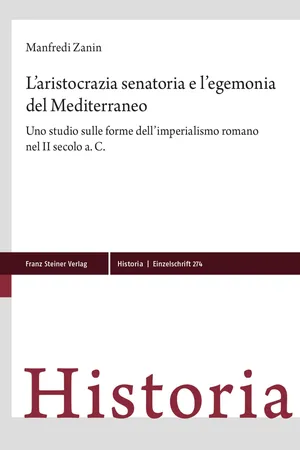 L'aristocrazia senatoria e l'egemonia del Mediterraneo