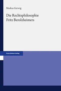 Die Rechtsphilosophie Fritz Berolzheimers_cover