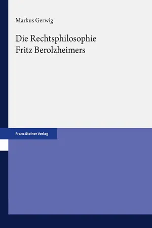 Die Rechtsphilosophie Fritz Berolzheimers