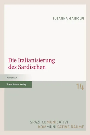 Die Italianisierung des Sardischen