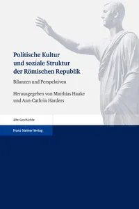 Politische Kultur und soziale Struktur der Römischen Republik_cover