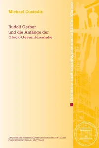Rudolf Gerber und die Anfänge der Gluck-Gesamtausgabe_cover