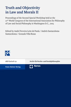 Truth and Objectivity in Law and Morals. Vol. 2