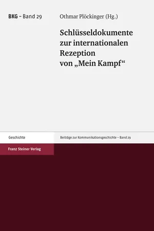 Schlüsseldokumente zur internationalen Rezeption von "Mein Kampf"