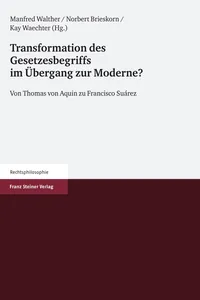 Transformation des Gesetzesbegriffs im Übergang zur Moderne?_cover