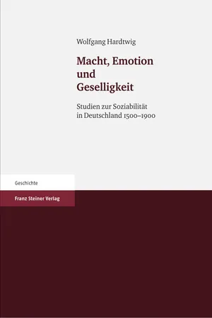 Macht, Emotion und Geselligkeit