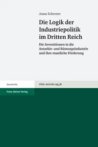Die Logik der Industriepolitik im Dritten Reich_cover
