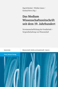 Das Medium Wissenschaftszeitschrift seit dem 19. Jahrhundert_cover
