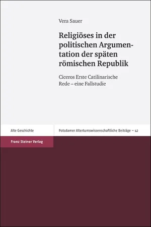 Religiöses in der politischen Argumentation der späten römischen Republik