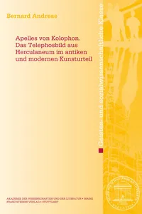 Apelles von Kolophon. Das Telephosbild aus Herculanum im antiken und modernen Kunsturteil_cover