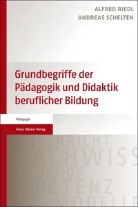 Grundbegriffe der Pädagogik und Didaktik beruflicher Bildung_cover