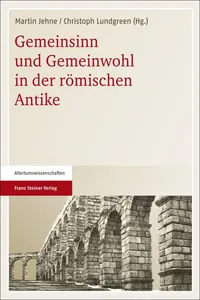 Gemeinsinn und Gemeinwohl in der römischen Antike_cover