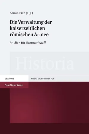 Die Verwaltung der kaiserzeitlichen römischen Armee