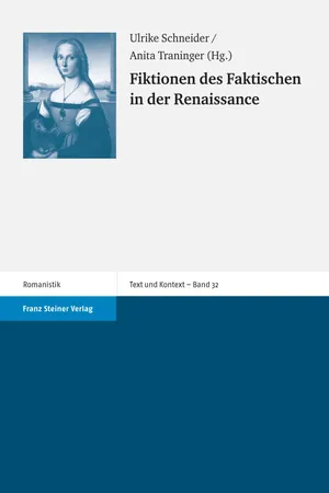 Fiktionen des Faktischen in der Renaissance