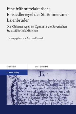 Eine frühmittelalterliche Einsiedlerregel der St. Emmeramer Laienbrüder