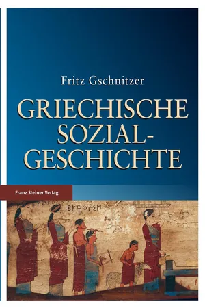 Griechische Sozialgeschichte