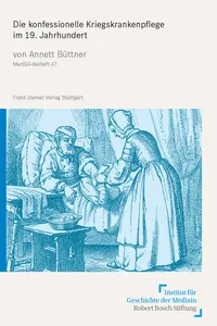 Die konfessionelle Kriegskrankenpflege im 19. Jahrhundert_cover