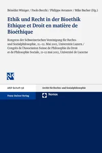 Ethik und Recht in der Bioethik / Ethique et Droit en matière de Bioéthique_cover