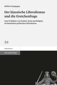 Der klassische Liberalismus und die Gretchenfrage_cover