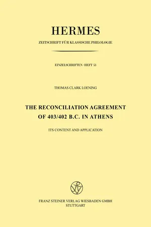 The Reconciliation Agreement of 403/402 B. C. in Athens