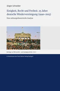 Einigkeit, Recht und Freiheit. 25 Jahre deutsche Wiedervereinigung_cover
