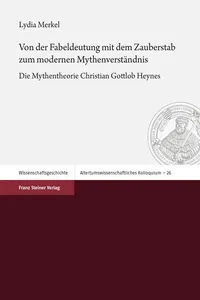 Von der Fabeldeutung mit dem Zauberstab zum modernen Mythenverständnis_cover