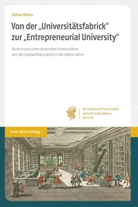 Von der "Universitätsfabrick" zur "Entrepreneurial University"_cover