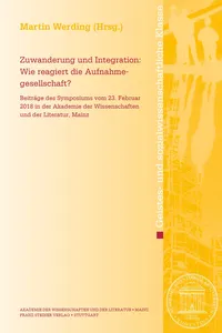 Zuwanderung und Integration: Wie reagiert die Aufnahmegesellschaft?_cover