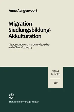 Migration – Siedlungsbildung – Akkulturation