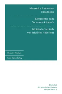 Macrobius Ambrosius Theodosius: Kommentar zum "Somnium Scipionis". Lateinisch und deutsch_cover