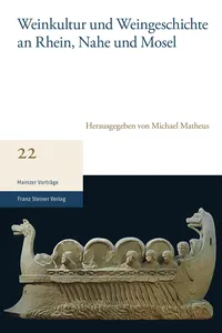 Weinkultur und Weingeschichte an Rhein, Nahe und Mosel_cover