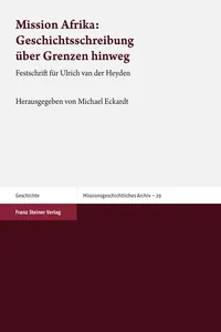 Mission Afrika: Geschichtsschreibung über Grenzen hinweg_cover