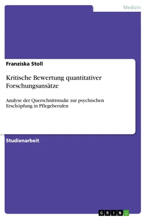 Kritische Bewertung quantitativer Forschungsansätze