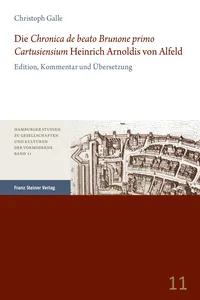 Die "Chronica de beato Brunone primo Cartusiensium" Heinrich Arnoldis von Alfeld_cover