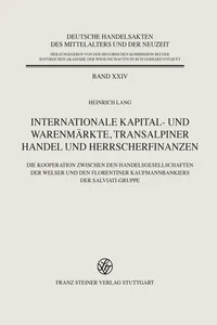 Internationale Kapital- und Warenmärkte, transalpiner Handel und Herrscherfinanzen_cover