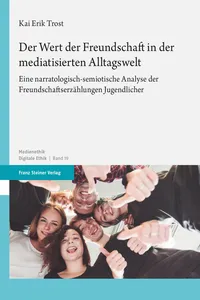 Der Wert der Freundschaft in der mediatisierten Alltagswelt_cover