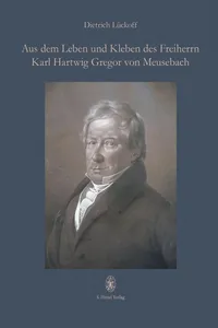 Aus dem Leben und Kleben des Freiherrn Karl Hartwig Gregor von Meusebach_cover