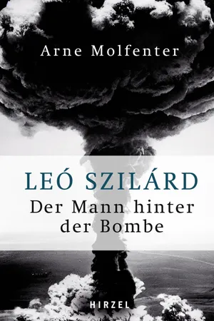 Leó Szilárd - Der Mann hinter der Bombe