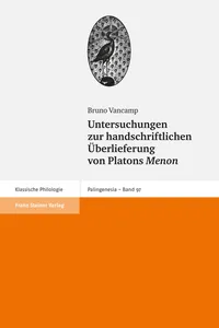 Untersuchungen zur handschriftlichen Überlieferung von Platons "Menon"_cover