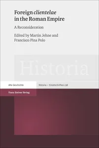 Foreign "clientelae" in the Roman Empire_cover