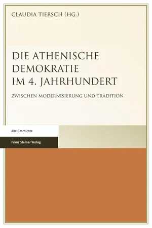 Die Athenische Demokratie im 4. Jahrhundert