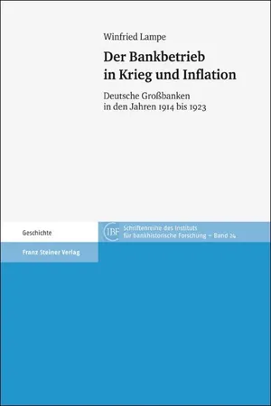 Der Bankbetrieb in Krieg und Inflation