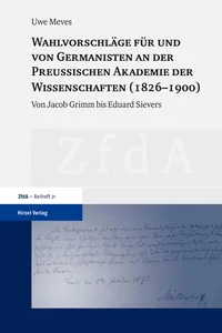 Wahlvorschläge für und von Germanisten an der Preußischen Akademie der Wissenschaften_cover