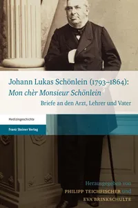 Johann Lukas Schönlein: "Mon chèr Monsieur Schönlein"_cover
