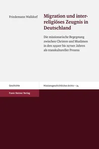 Migration und interreligiöses Zeugnis in Deutschland_cover