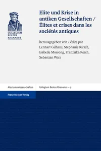 Elite und Krise in antiken Gesellschaften / Élites et crises dans les sociétés antiques_cover