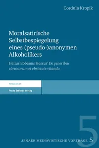 Moralsatirische Selbstbespiegelung einesanonymen Alkoholikers_cover