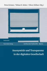 Anonymität und Transparenz in der digitalen Gesellschaft_cover