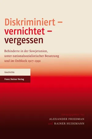 Diskriminiert – vernichtet – vergessen