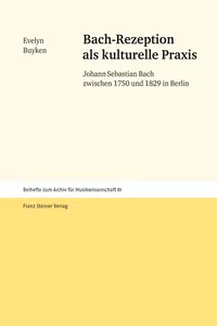 Bach-Rezeption als kulturelle Praxis_cover